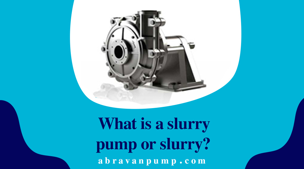 slurry pump