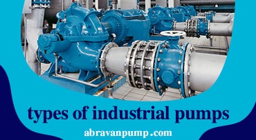 types of industrial pumps